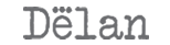 Delan